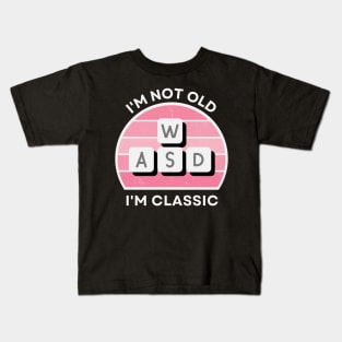 I'm not old, I'm Classic | WASD | Retro Hardware | Vintage Sunset | Gamer girl | '80s '90s Video Gaming Kids T-Shirt